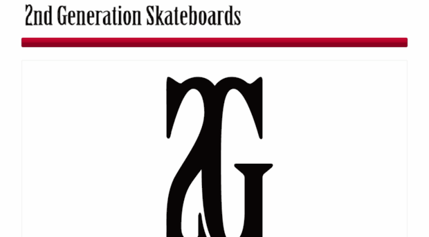 2ndgenerationskateboards.com