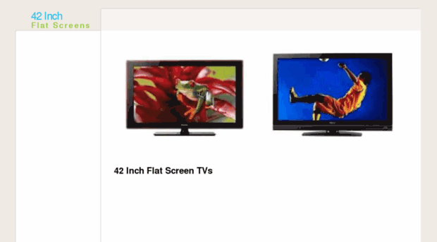 42inchflatscreens.com