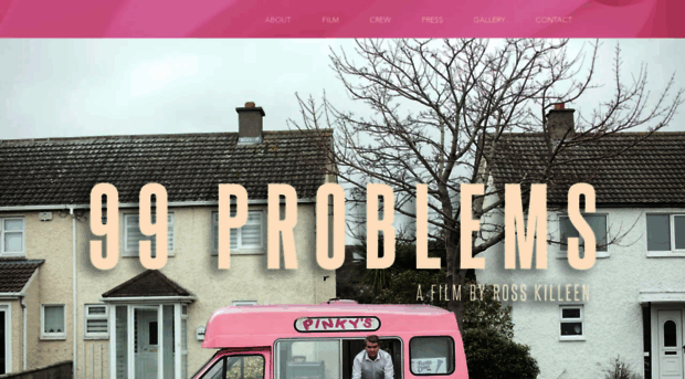 99problemsfilm.com