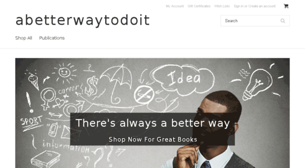 abetterwaytodoit.org