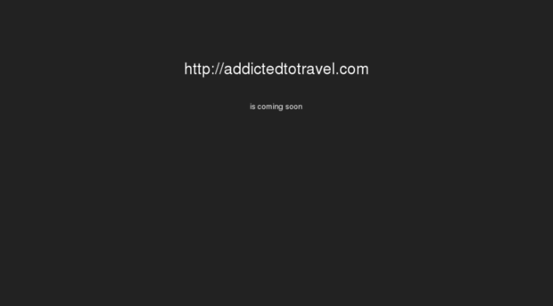 addictedtotravel.com