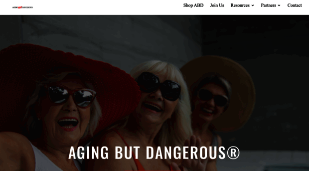 agingbutdangerous.com