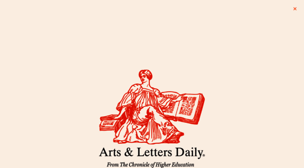 aldaily.substack.com - Arts & Letters Daily | Substac... - Al Daily ...