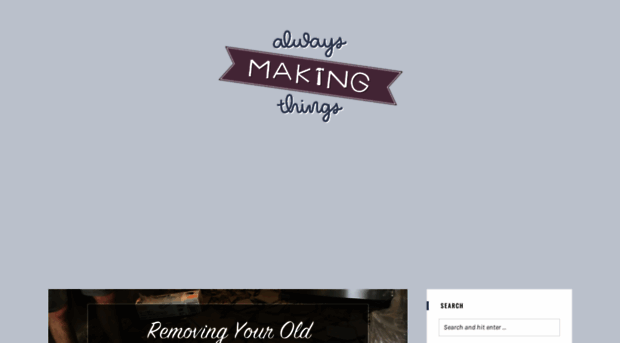 alwaysmakingthings.com