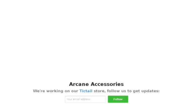 arcaneaccessories.tictail.com