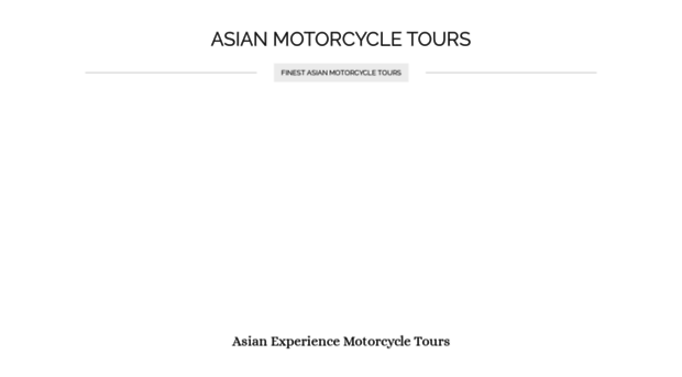 asianmotorcycletours.weebly.com
