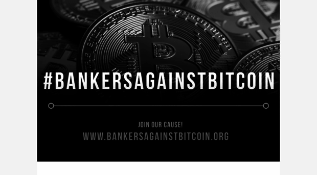 bankersagainstbitcoin.org