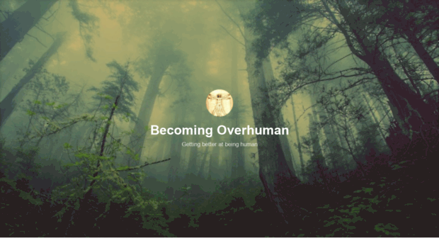 becomingoverhuman.wordpress.com