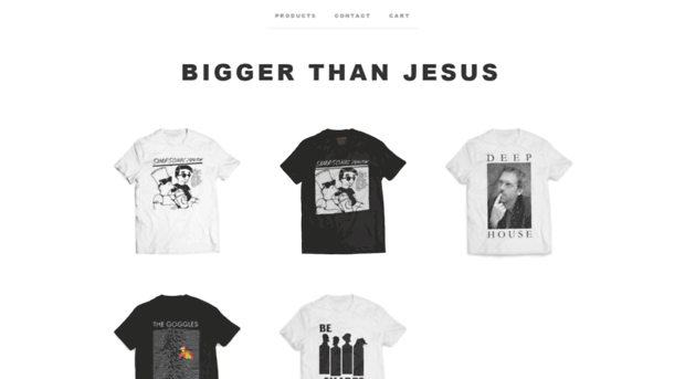 biggerthanjesus.bigcartel.com