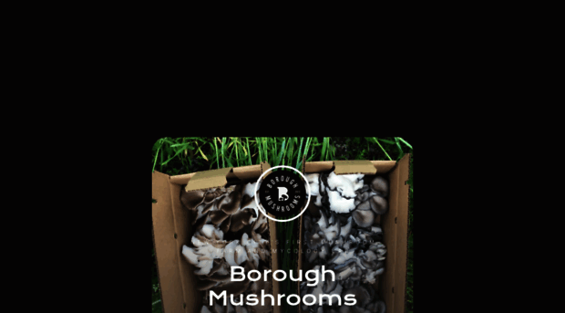 boroughmushrooms.com