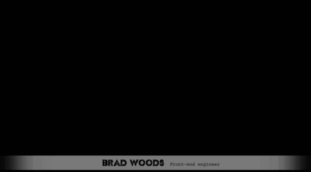 bradwoods.io