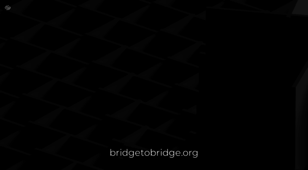 bridgetobridge.org