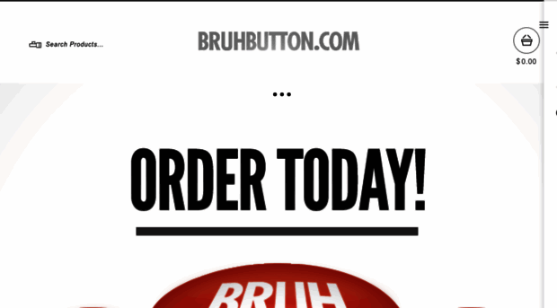 bruhbutton.com