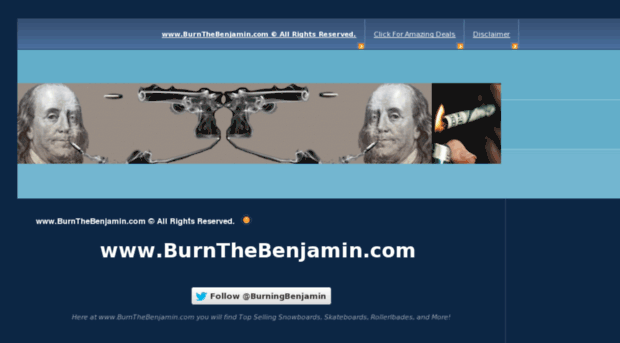burnthebenjamin.com