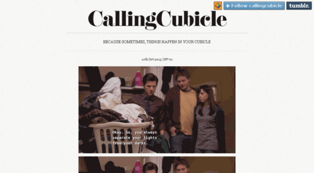 callingcubicle.tumblr.com