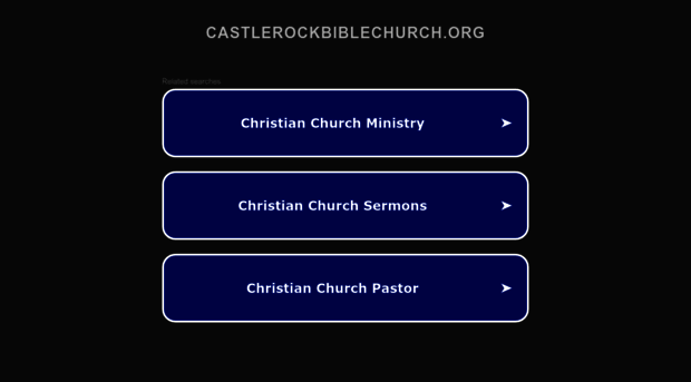 castlerockbiblechurch.org