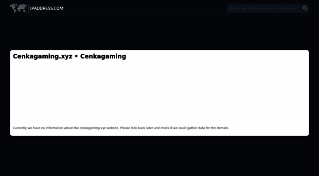 cenkagaming.xyz.ipaddress.com