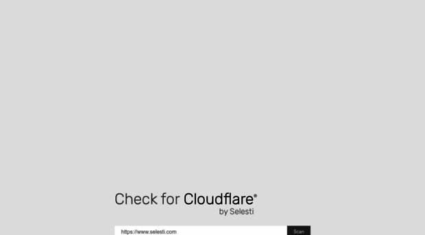 checkforcloudflare.selesti.com