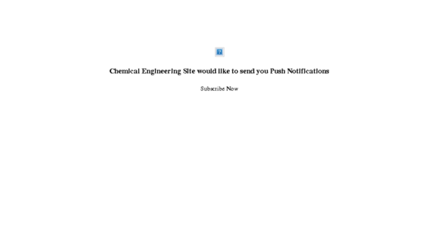 chemicalengineeringsite.pushengage.com