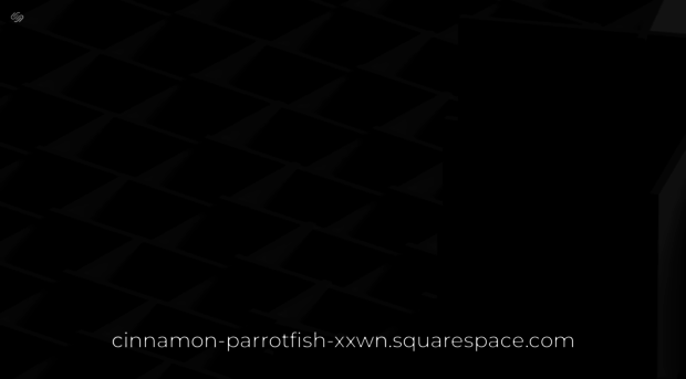 cinnamon-parrotfish-xxwn.squarespace.com