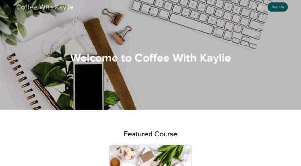 coffee-with-kaylie.teachable.com