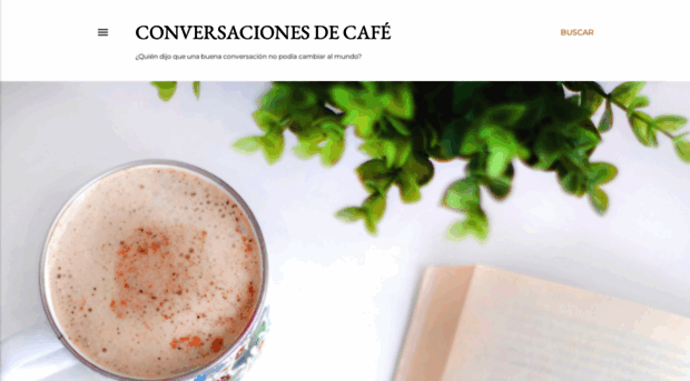 conversacionesdecafe.blogspot.com