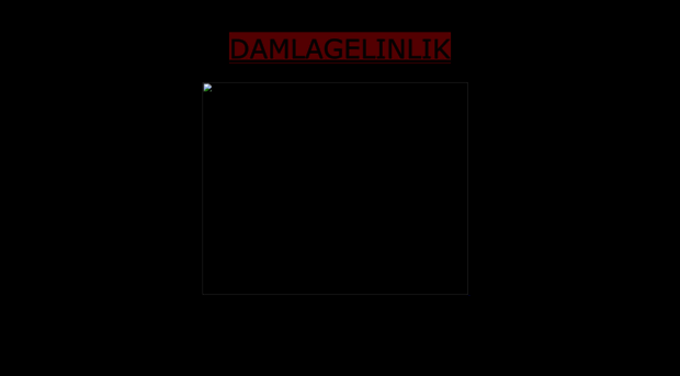 damlagelinlik.tr.gg