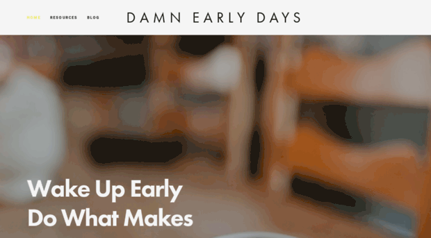 damnearlydays.com