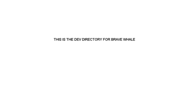 dev.bravewhale.com