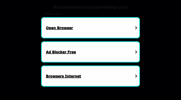 doesmybrowsersupportwebgl.com
