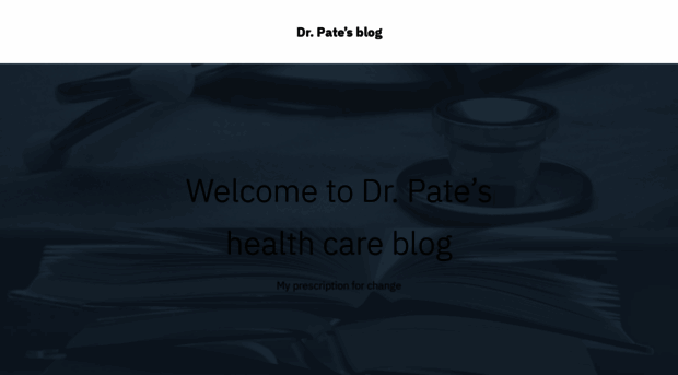 drpatesblog.com