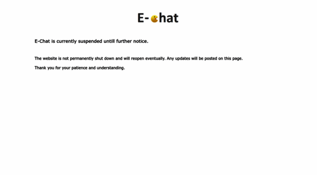 E-chat is down