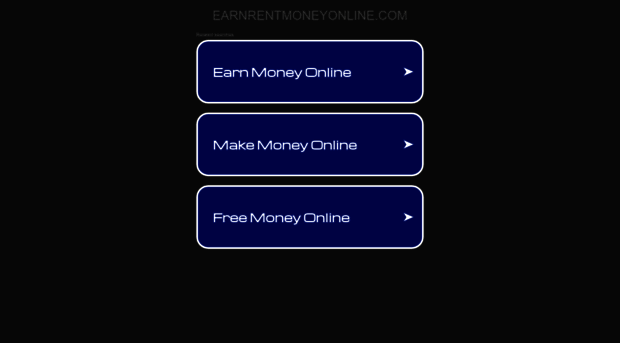 earnrentmoneyonline.com