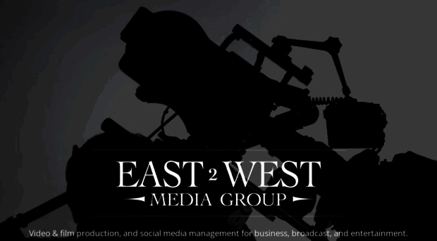 east2westmediagroup.com