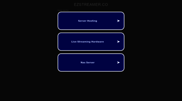 ezstreamer.co
