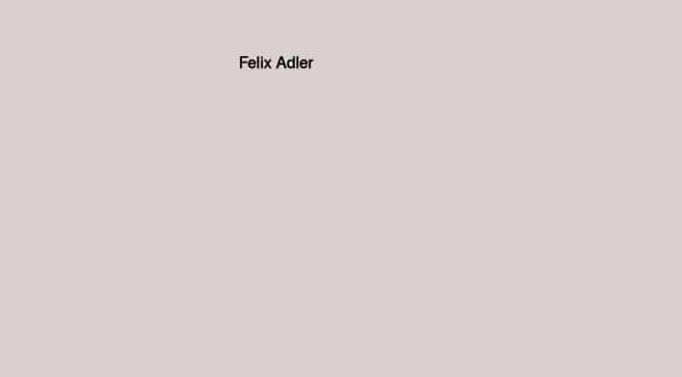 felixadler.org