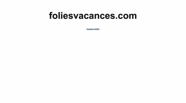 foliesvacances.com