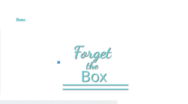 forget-the-box.com