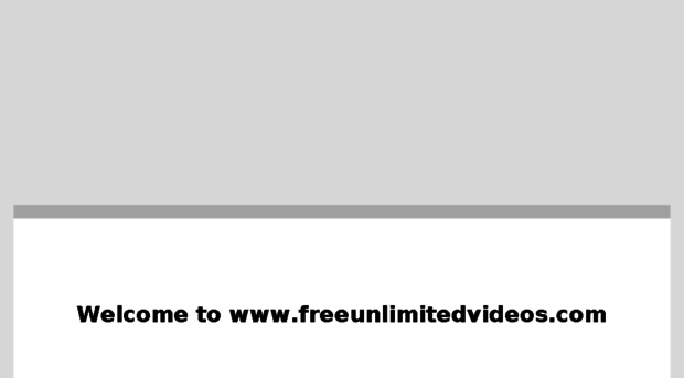freeunlimitedvideos.com