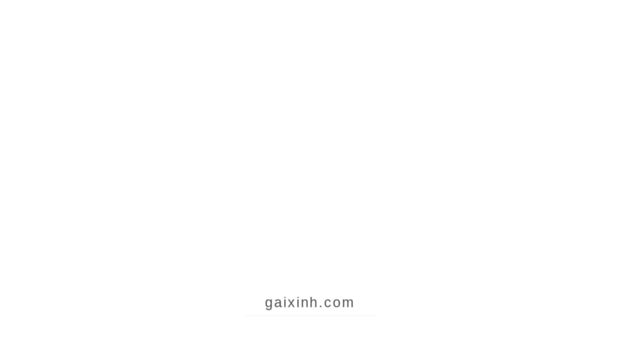 gaixinh.com