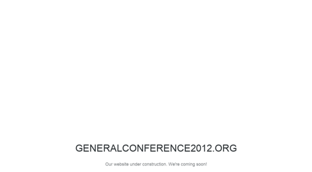 generalconference2012.org