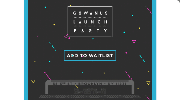 gowanuslaunchparty.splashthat.com