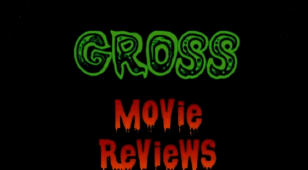 grossmoviereviews.com