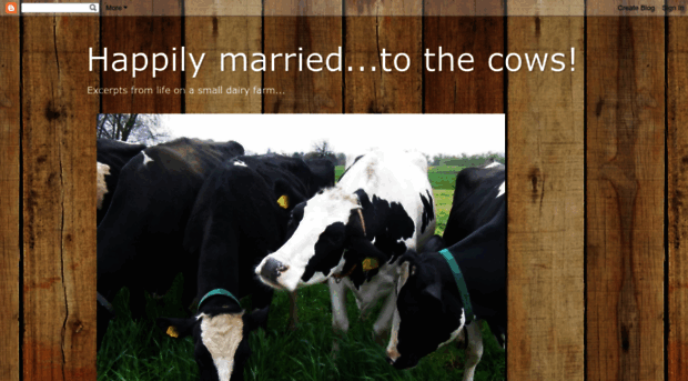 happilymarriedtothecows.blogspot.com