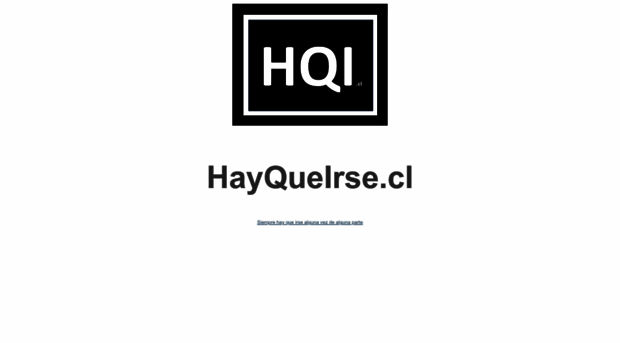 hayqueirse.cl