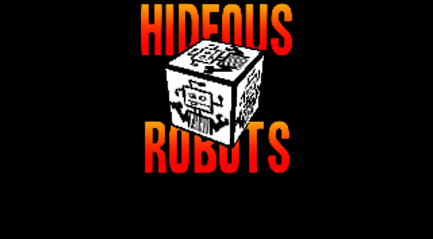 hideousrobots.com
