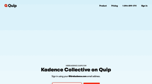 hirekadence.quip.com