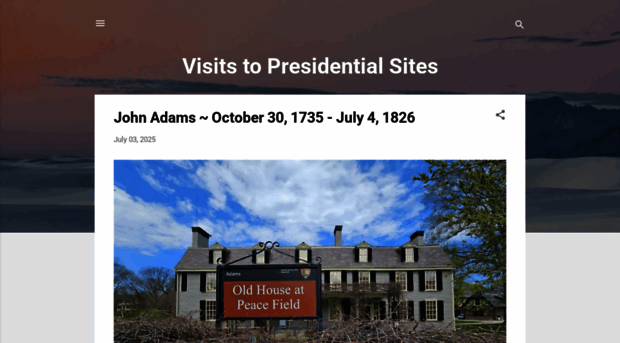historicsitesvisited-presidential.blogspot.com