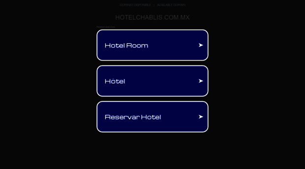 hotelchablis.com.mx