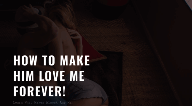 how-to-make-him-love-me.carrd.co